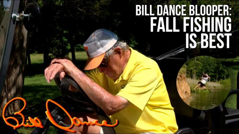 Bill Dance Blooper: La pêche d'automne est la meilleure