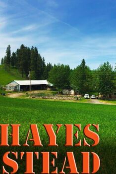 The Hayes IDAHO Homestead - behind the scenes