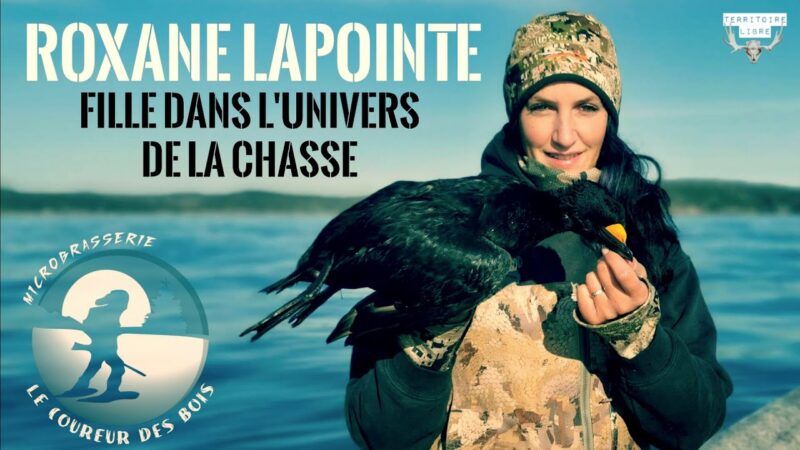 PODCAST Coureur des Bois #5 - TERRITOIRE LIBRE - Rox Lapointe | Fille dans l'univers de la chasse