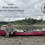 Yukon, Rivière Nisutlin , 9 jours en canot/camping